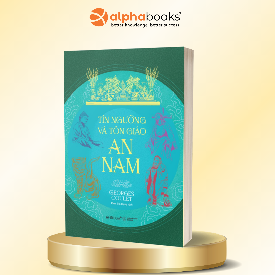 Tín Ngưỡng Và Tôn Giáo An Nam - Georges Coulet